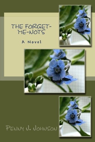 The Forget-Me-Nots: A Novel