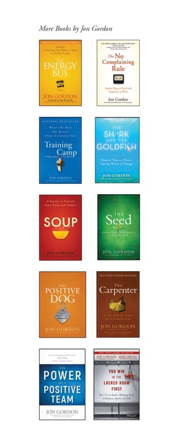 The Power of Positive Leadership: How and Why Positive Leaders Transform Teams and Organizations and Change the World (Jon