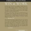 Helping People Win at Work: A Business Philosophy Called "Don't Mark My Paper, Help Me Get an A"