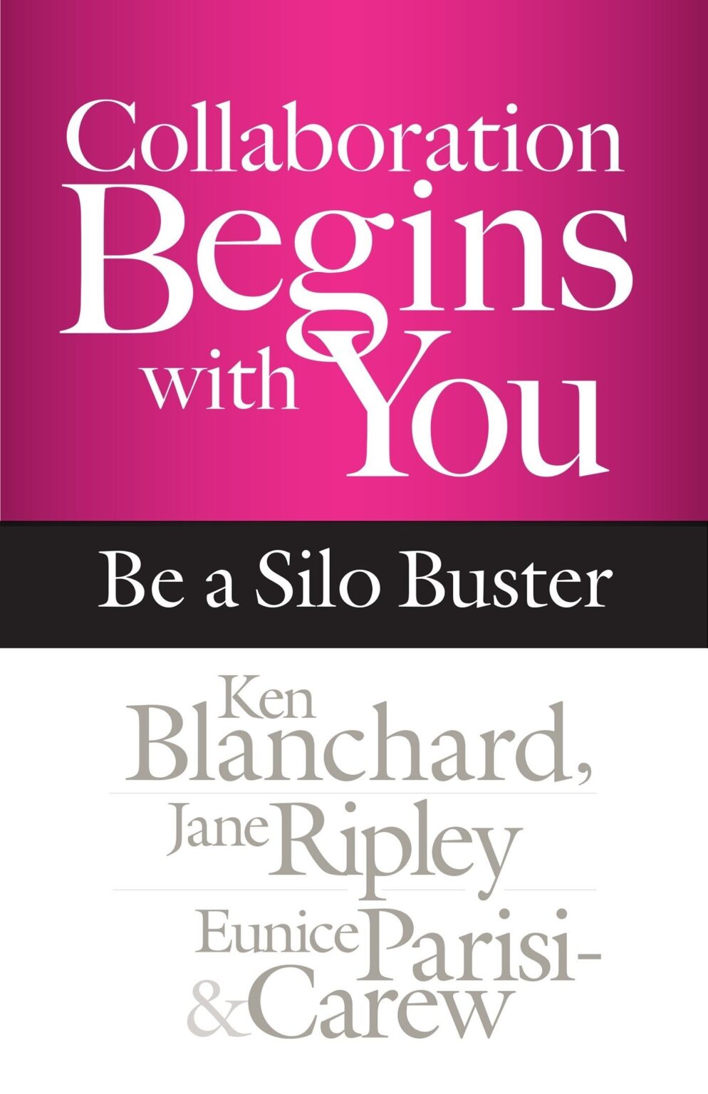 71nsTCACDGL.jpg Collaboration Begins with You: Be a Silo Buster