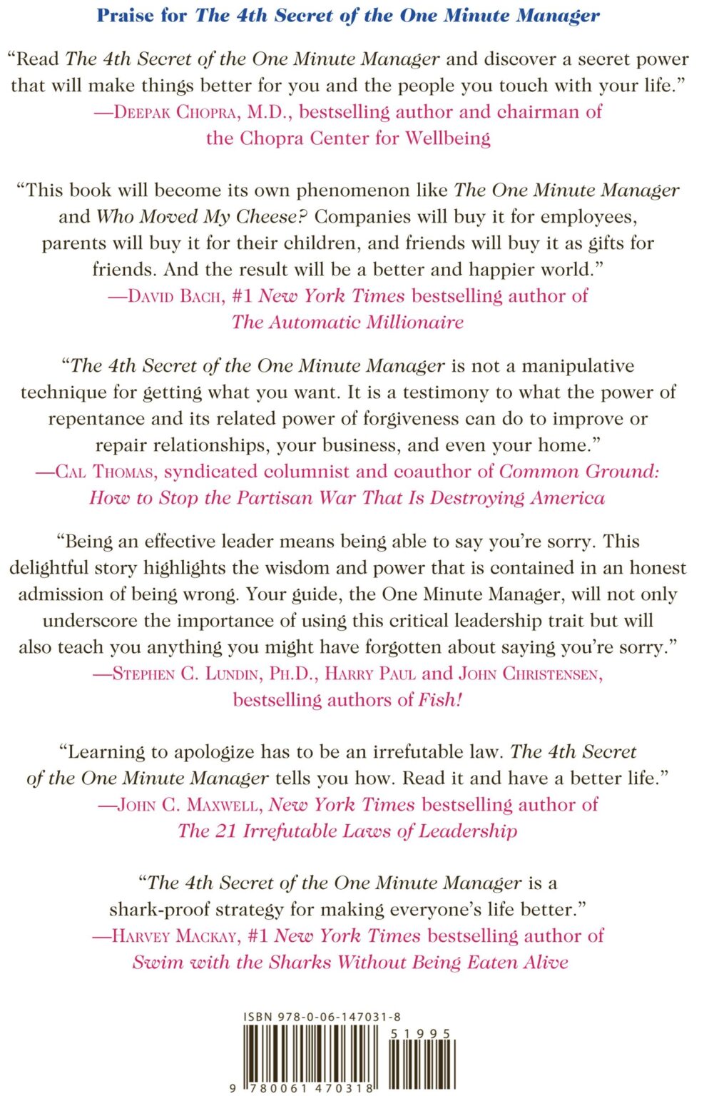 The 4th Secret of the One Minute Manager: A Powerful Way to Make Things Better